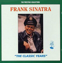 Frank Sinatra : The Classic Years (CD, Comp, RM)