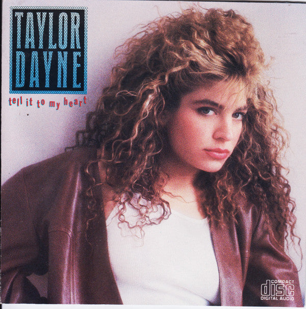 Taylor Dayne : Tell It To My Heart (CD, Album, RE)