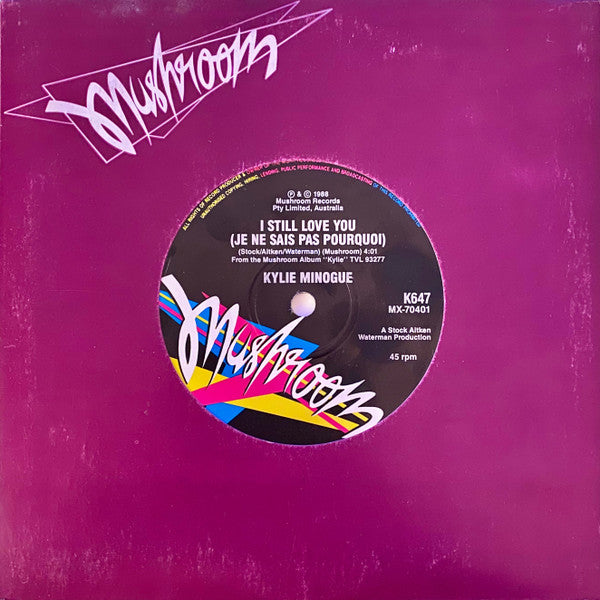 Kylie Minogue : I Still Love You (Je Ne Sais Pas Pourquoi) (7", Single, Jukebox, Ltd)
