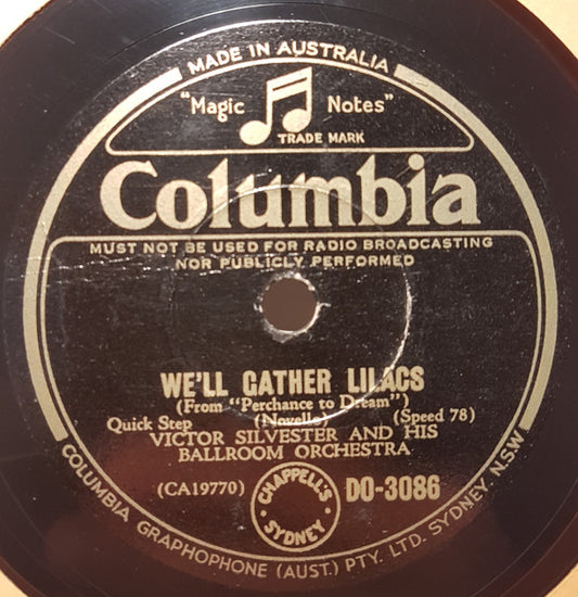 Victor Silvester and His Ballroom Orchestra : We'll Gather Lilacs / Dancing Sweetheart (Shellac, 10")