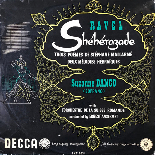 Ravel*, Suzanne Danco / L'Orchestre De La Suisse Romande / Ernest Ansermet : Sheherazade / Trois Poemes de Stephane Mallarme / Deux Melodies Hebraiques (LP, Album, Mono)