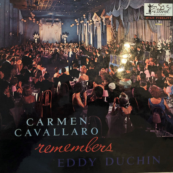 Carmen Cavallaro : Remembers Eddie Duchin  (LP, Album)