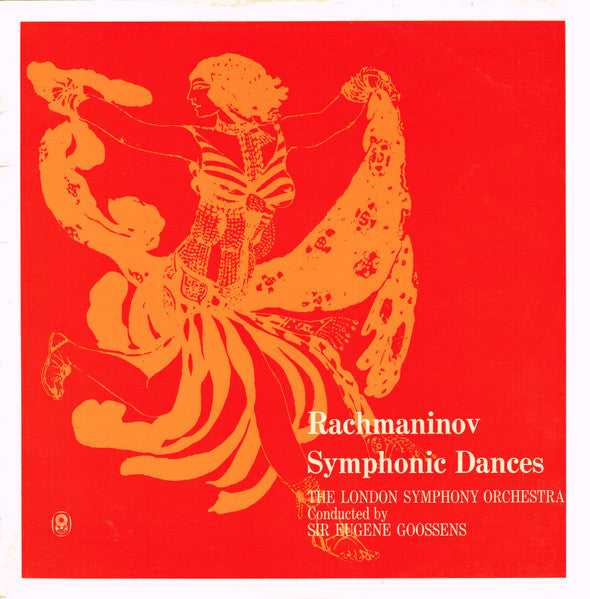 Rachmaninoff* / The London Symphony Orchestra* Conducted By Sir Eugene Goossens : Symphonic Dances (LP, Album, Club)