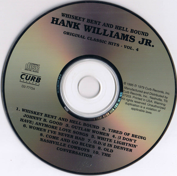 Hank Williams Jr. : Whiskey Bent And Hell Bound (CD, Album, RE)