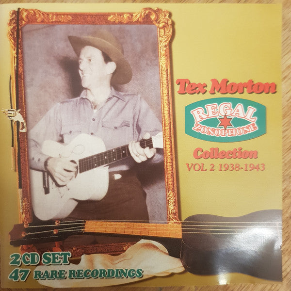 Tex Morton (2) : Regal Zonophone Collection Vol. 2 1938-1943 (2xCD, Comp, RE)