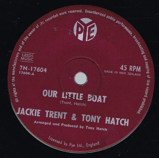 Jackie Trent & Tony Hatch : Our Little Boat (7", Single)