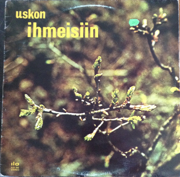 Various : Uskon Ihmeisiin (LP, Comp)