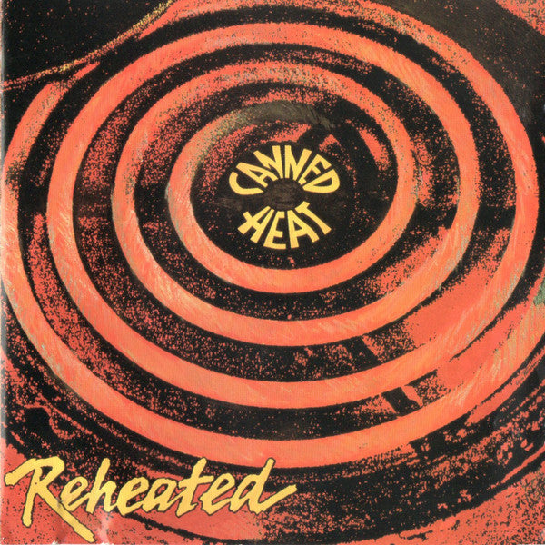 Canned Heat : Reheated (CD, Album)