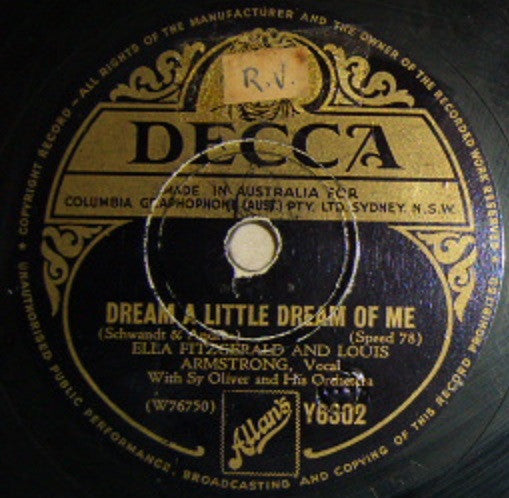 Louis Armstrong, Ella Fitzgerald, Louis Jordan : Dream A Little Dream Of Me / I'll Never Be Free (Shellac, 10")