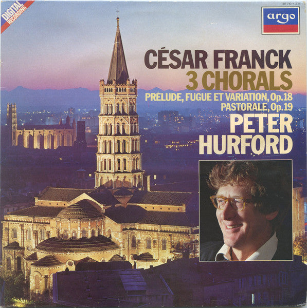 César Franck - Peter Hurford : 3 Chorals (LP)