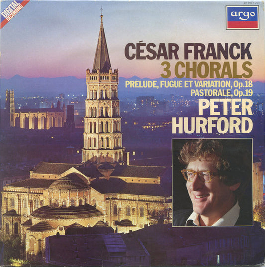 César Franck - Peter Hurford : 3 Chorals (LP)