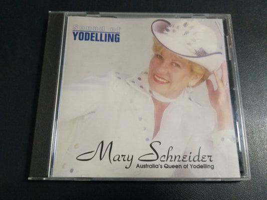 Mary Schneider (2) : Australia's Queen Of Yodelling - Sound Of Yodelling (CD)