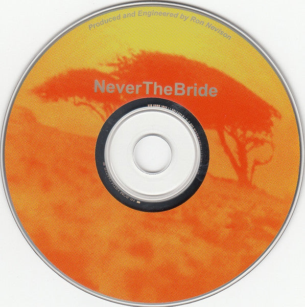 Never The Bride : Never The Bride (CD, Album)