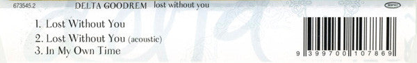 Delta Goodrem : Lost Without You (CD, Single)