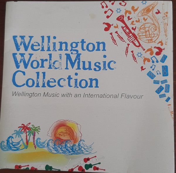 Various : Wellington World Music Collection (CDr, Comp)
