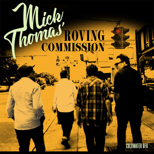 Mick Thomas And The Roving Commission : Coldwater DFU (CD, Album, Dig)