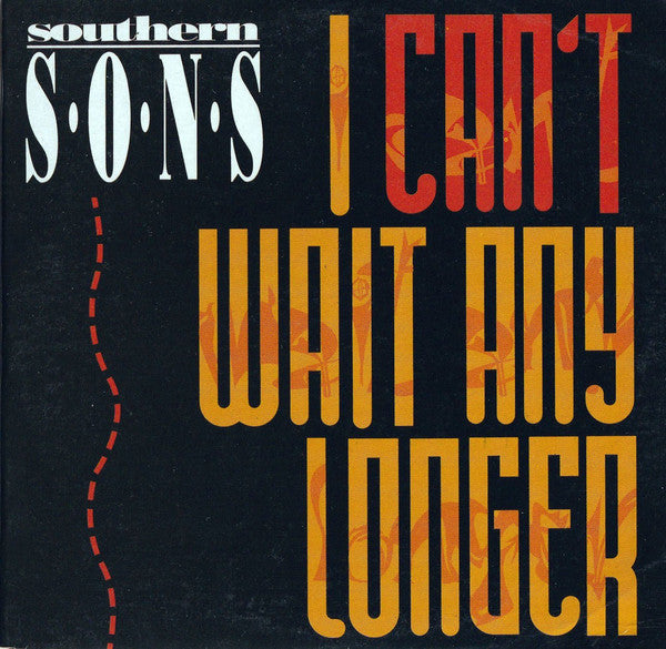 Southern Sons (2) : I Can't Wait Any LOnger (CD, Single)