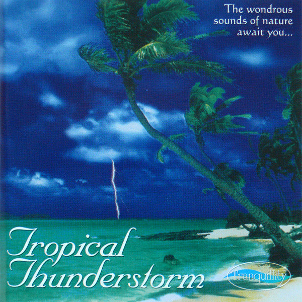 No Artist : Tropical Thunderstorm (CD, Album)