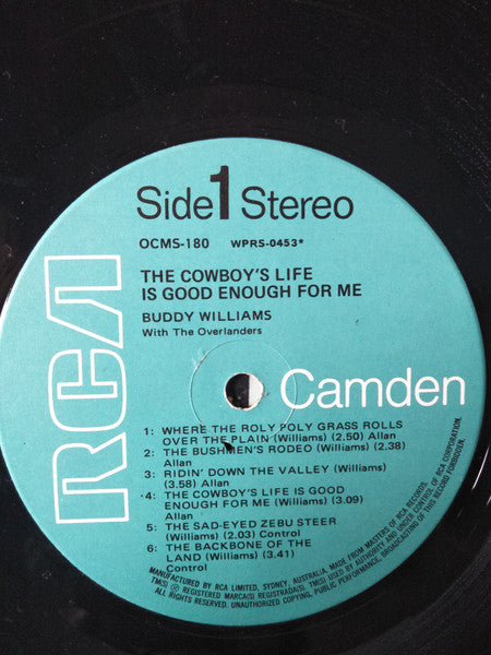 Buddy Williams (2) : The Cowboys Life Is Good Enough For Me (LP, Album, RE)