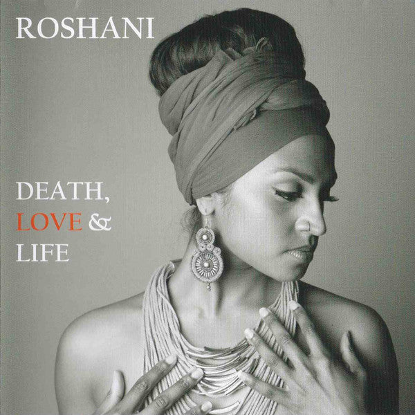 Roshani : Death, Love & Life (CD, Album)