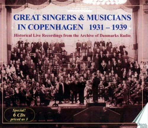 Various : Great Singers & Musicians In Copenhagen 1931-1939 (Historical Live Recordings From The Archive Danmarks Radio)  (6xCD, Comp, Mono)