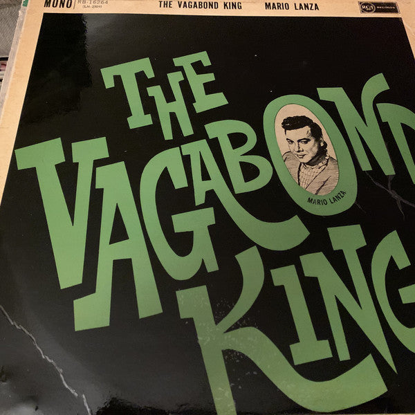 Mario Lanza : The Vagabond King (LP, Album, Mono)