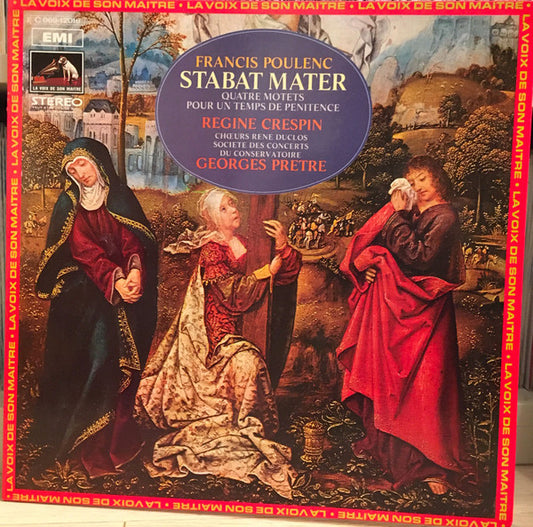 Francis Poulenc, Régine Crespin, Les Chœurs René Duclos, Orchestre De La Société Des Concerts Du Conservatoire, Georges Prêtre : Stabat Mater (LP, RE, Gat)