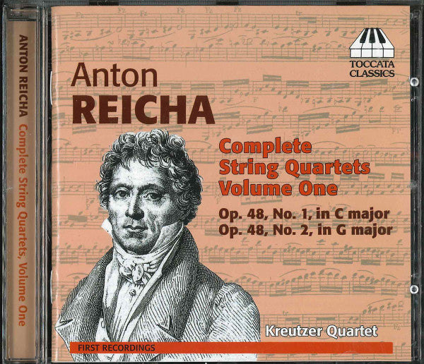 Anton Reicha, The Kreutzer Quartet : Complete String Quartets Volume One (CD)