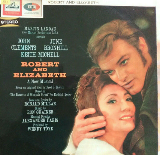 Martin Landau (3) Presents John Clements (6), June Bronhill, Keith Michell : Robert And Elizabeth (LP, Album)
