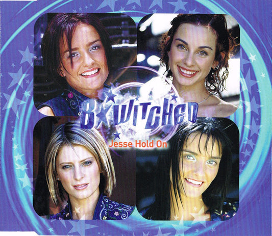 B*Witched : Jesse Hold On (CD, Single)