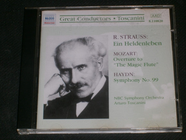 Richard Strauss / Wolfgang Amadeus Mozart / Joseph Haydn - NBC Symphony Orchestra, Arturo Toscanini : Ein Heldenleben /Ouvertüre 'Die Zauberflöte' / Symphonie Nr. 99 (CD, Album, Mono, RM)