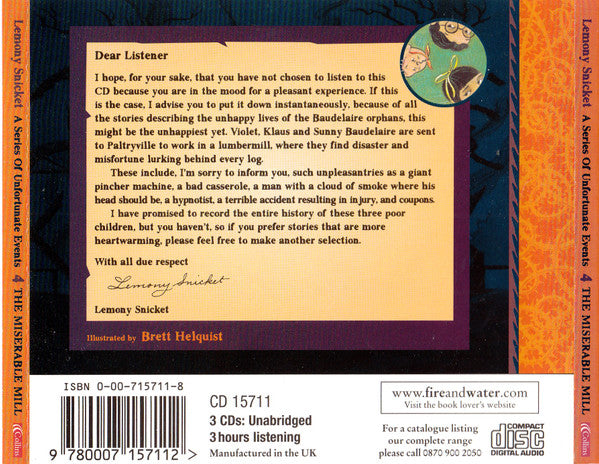 Lemony Snicket Read By Lemony Snicket : A Series Of Unfortunate Events: Book The Fourth - The Miserable Mill (3xCD)