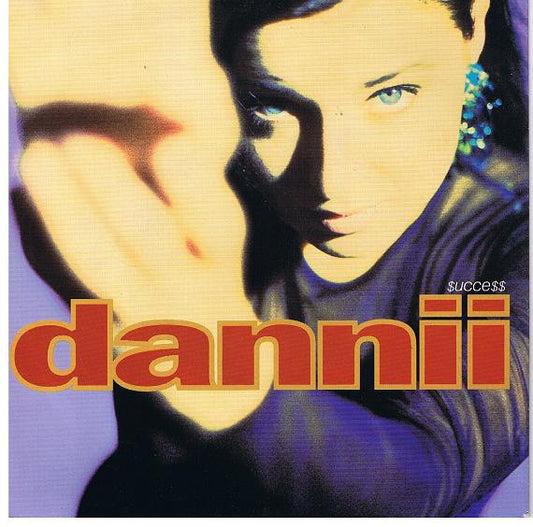 Dannii* : $ucce$$ (7", Single)
