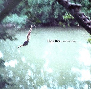 Chris Rice : Past The Edges (CD, Album)