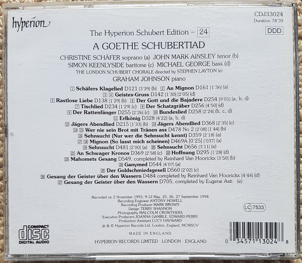 Christine Schäfer . Graham Johnson (2), John Mark Ainsley, Simon Keenlyside, Michael George (3) : A Goethe Schubertiad (CD, Album)