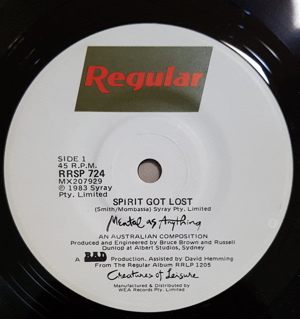 Mental As Anything : Spirit Got Lost (7", Single)