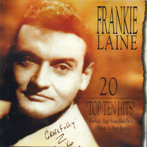Frankie Laine : 20 "Top Ten Hits" (CD, Album, Comp)
