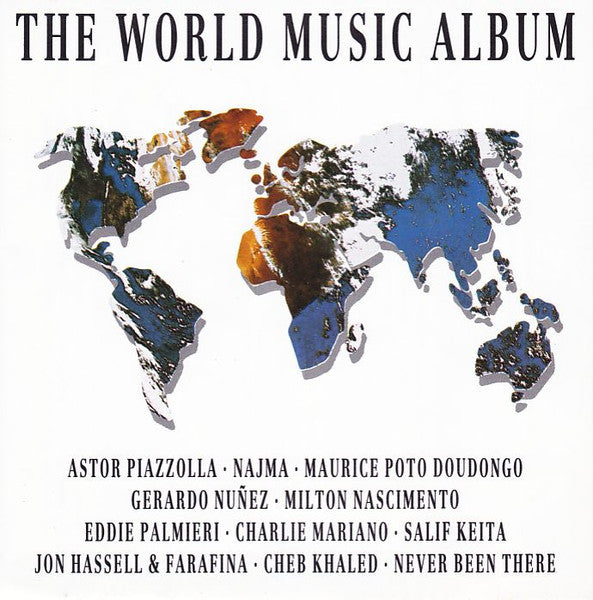 Various : The World Music Album (CD, Comp)