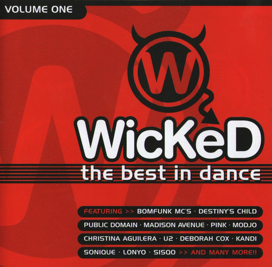 Various : WicKeD: The Best In Dance (Volume One) (2xCD, Comp)