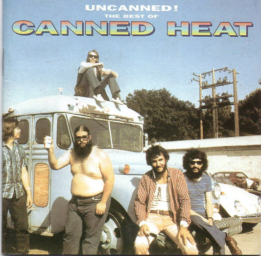 Canned Heat : Uncanned! The Best Of Canned Heat (2xCD, Comp, RE, RM)