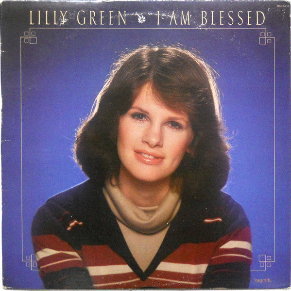 Lilly Green : I Am Blessed (LP, Album)