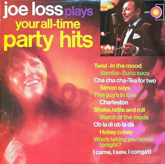 Joe Loss : Joe Loss Plays Your All-Time Party Hits (LP, Comp)