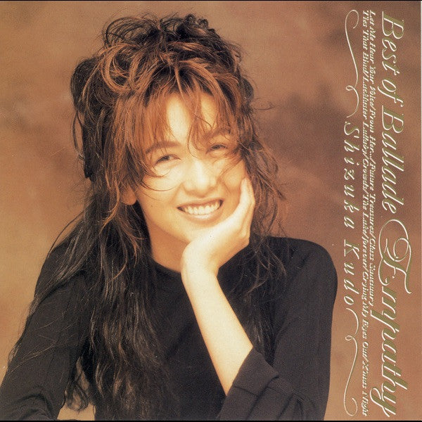 Shizuka Kudo : Best Of Ballade ~Empathy~ (CD, Comp)
