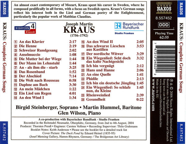 Joseph Martin Kraus - Birgid Steinberger, Martin Hummel, Glen Wilson : Complete German Songs (An Das Klavier • Das Rosenband • Anselmuccio) (CD, Album, RE)