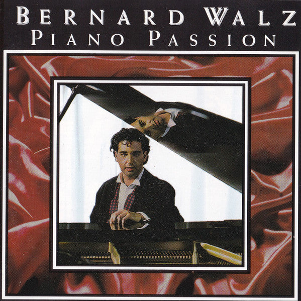 Bernard Walz : Piano Passion (CD, Album)
