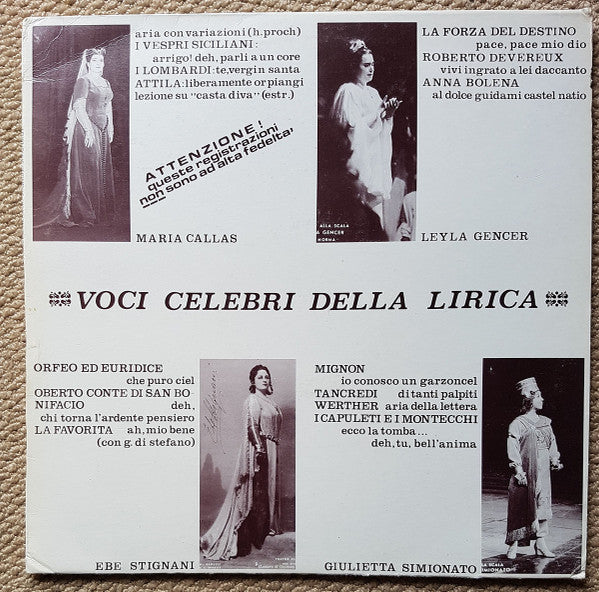 Maria Callas, Leyla Gencer, Ebe Stignani, Giulietta Simionato : Voci Celebri Della Lirica (2xLP, Comp, Mono)