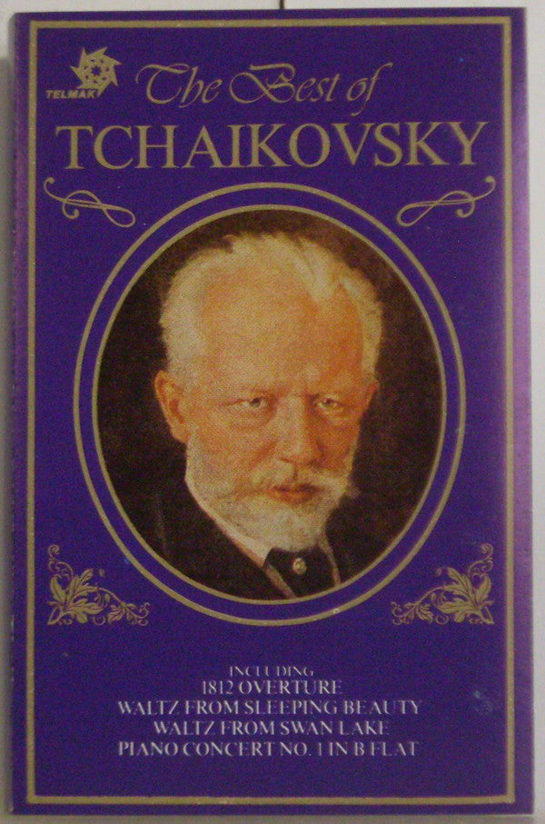 Pyotr Ilyich Tchaikovsky : The Best Of Tchaikovsky (Cass, Comp)