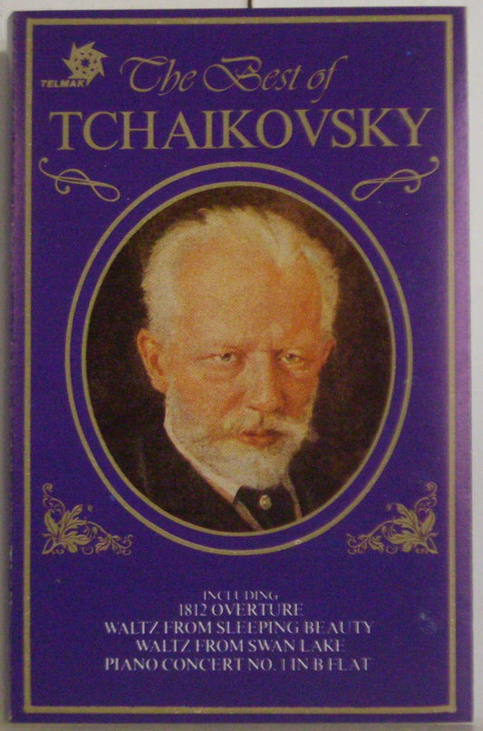 Pyotr Ilyich Tchaikovsky : The Best Of Tchaikovsky (Cass, Comp)
