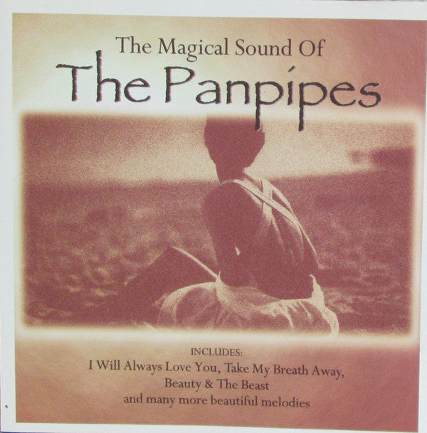 Various : The Magical Sound Of The Panpipes (CD, Comp)