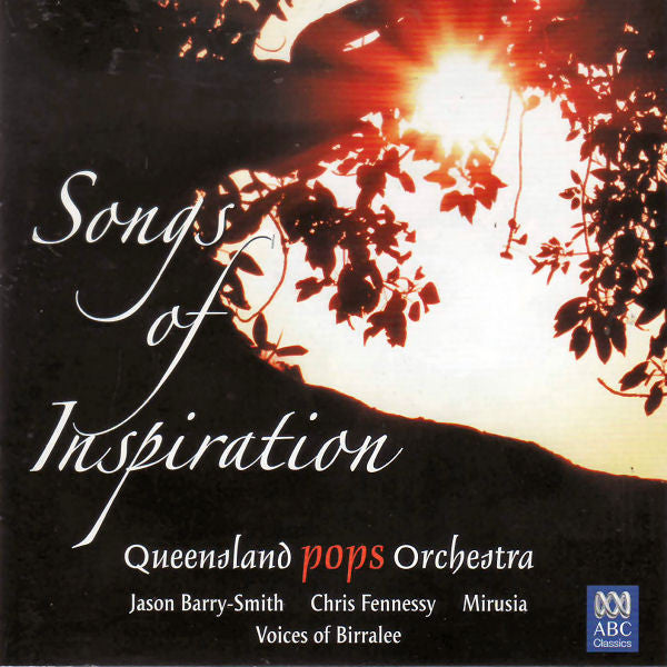 Queensland Pops Orchestra, Jason Barry-Smith, Chris Fennessy, Mirusia*, Voices Of Birralee : Songs Of Inspiration (CD, Album)